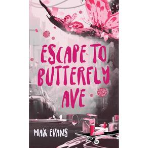 Escape to Butterfly Ave