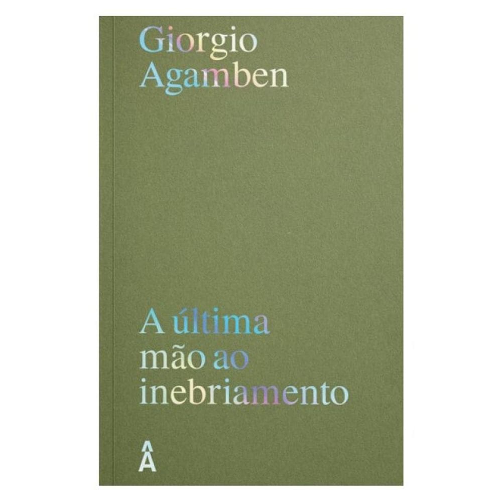 A Última Mão Ao Inebriamento