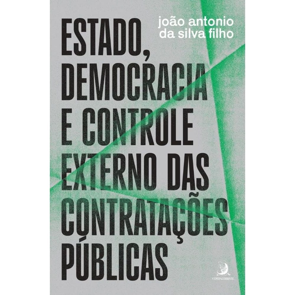 Estado, democracia e controle externo das contratações públicas