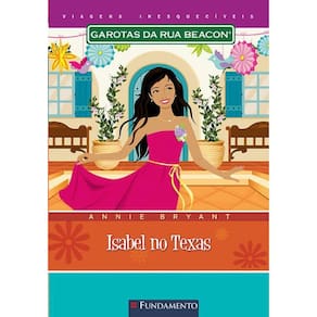 Livro Garotas Da Rua Beacon - Isabel No Texas