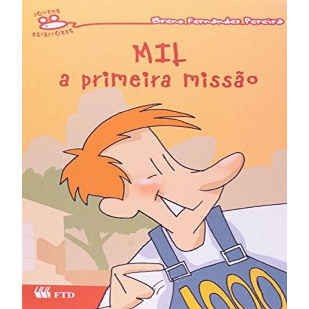 Livro Mil - A Primeira Missao