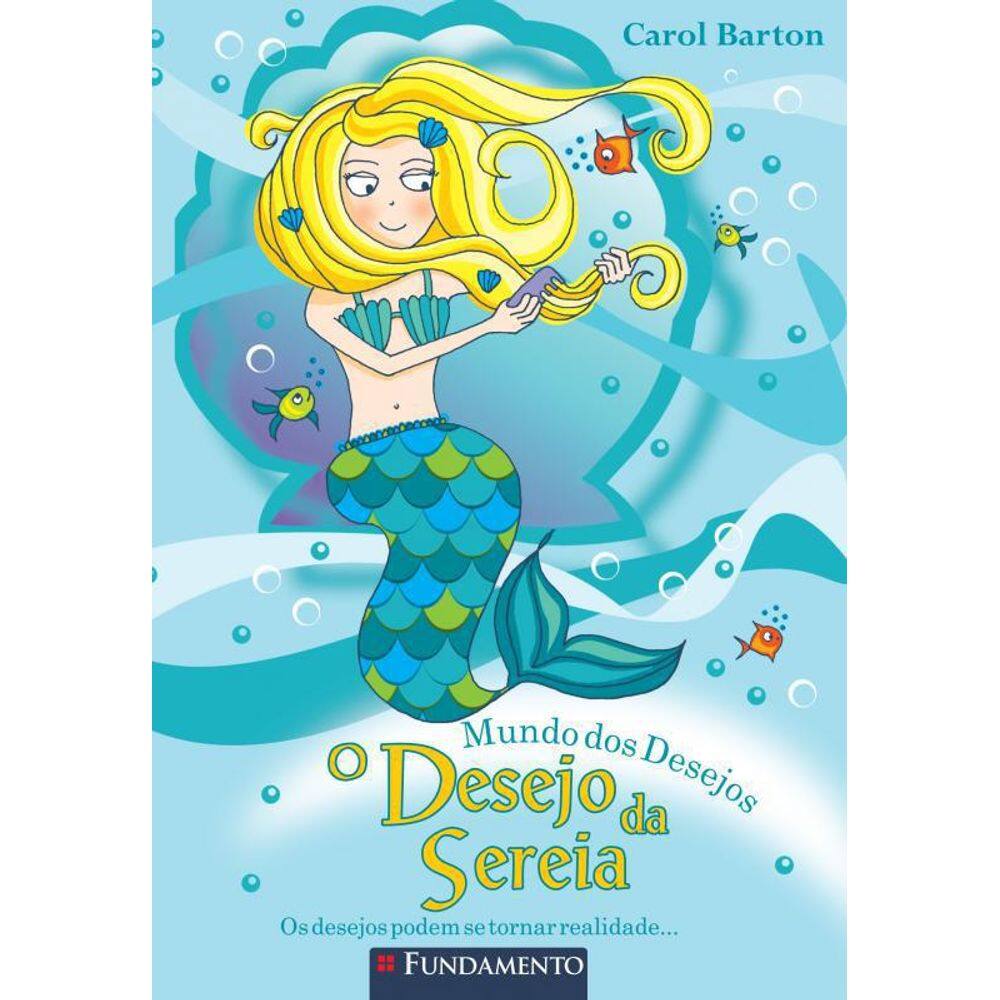 Livro Mundo Dos Desejos 2 - O Desejo Da Sereia