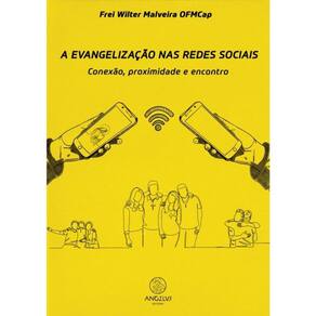 A Evangelização Nas Redes Sociais