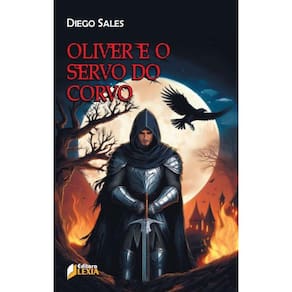 Oliver e o servo do corvo