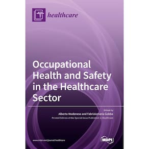 Occupational Health and Safety in the Healthcare Sector