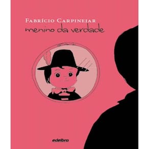 Livro Menino Da Verdade
