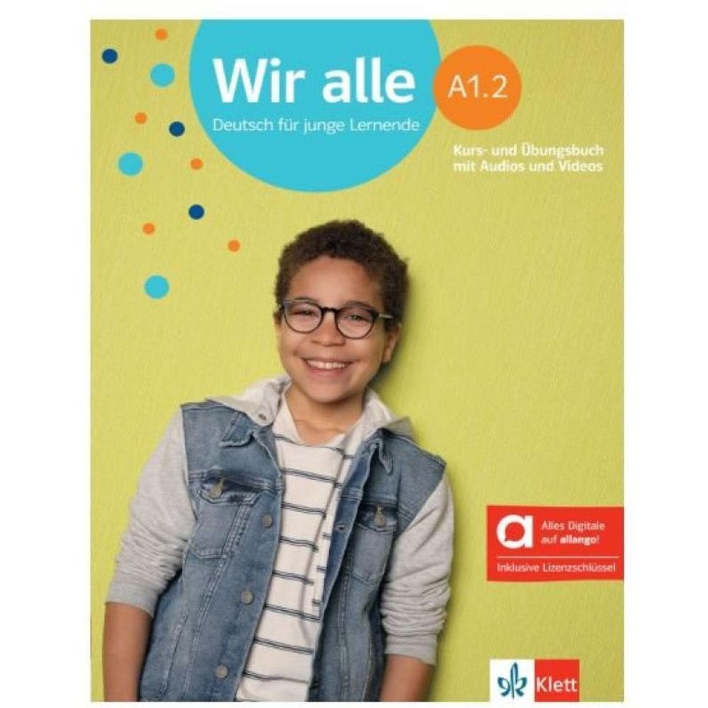 Wir Alle Kurs Ubungsbuch Hybride A1.2