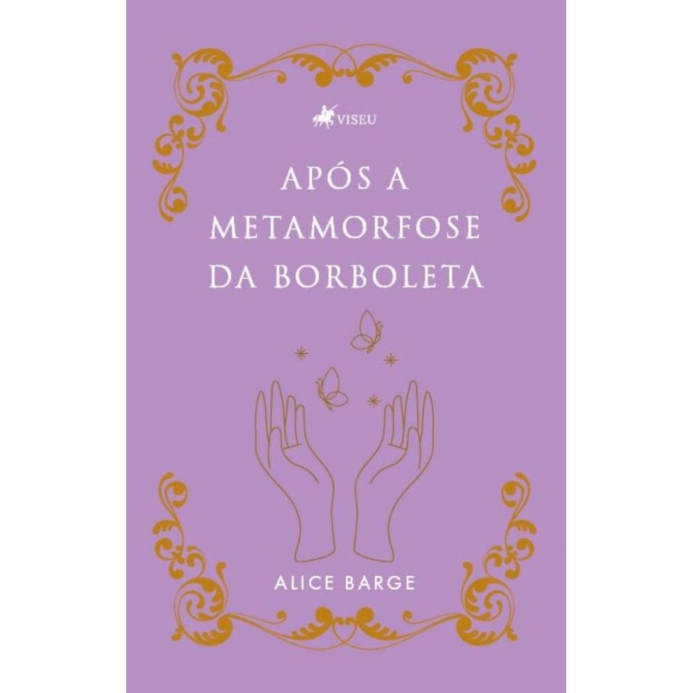 Após a Metamorfose da Borboleta