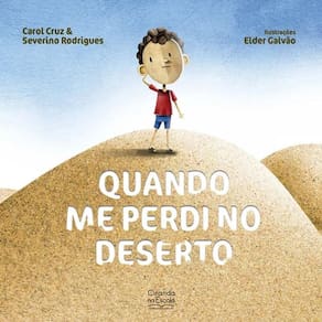 Literatura Infantil - Quando Me Perdi No Deserto