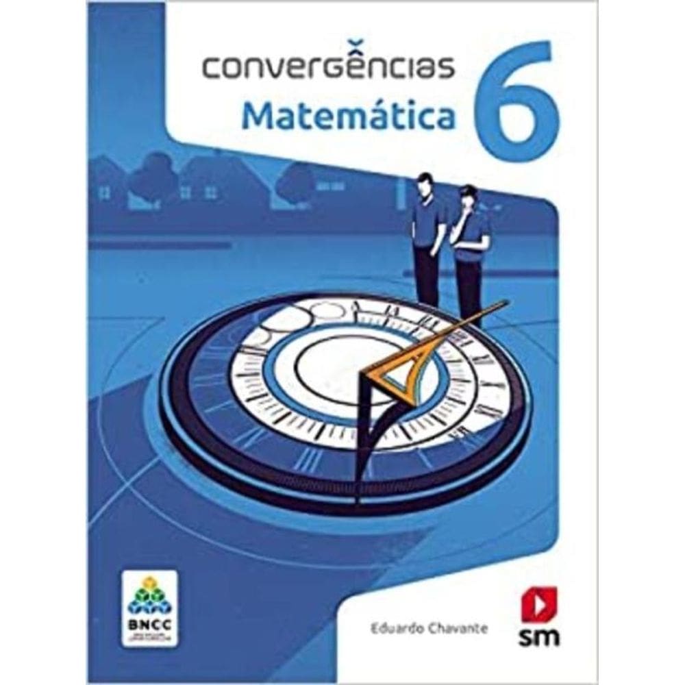 Convergencias Matematica 6  Ed 2019 - Bncc