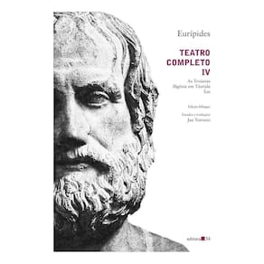 Teatro Completo IV - As Troianas, Ifigênia Em Táurida, Íon