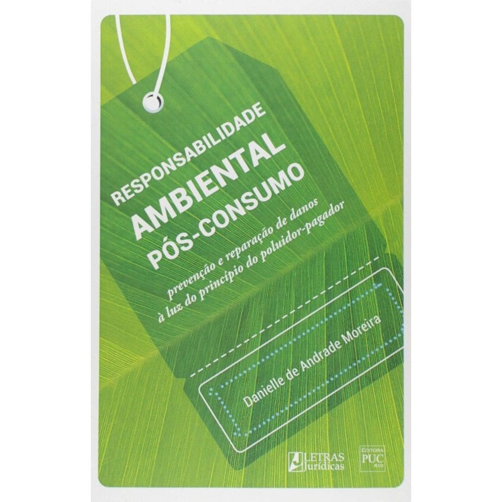 Responsabilidade Ambiental Pós-Consumo