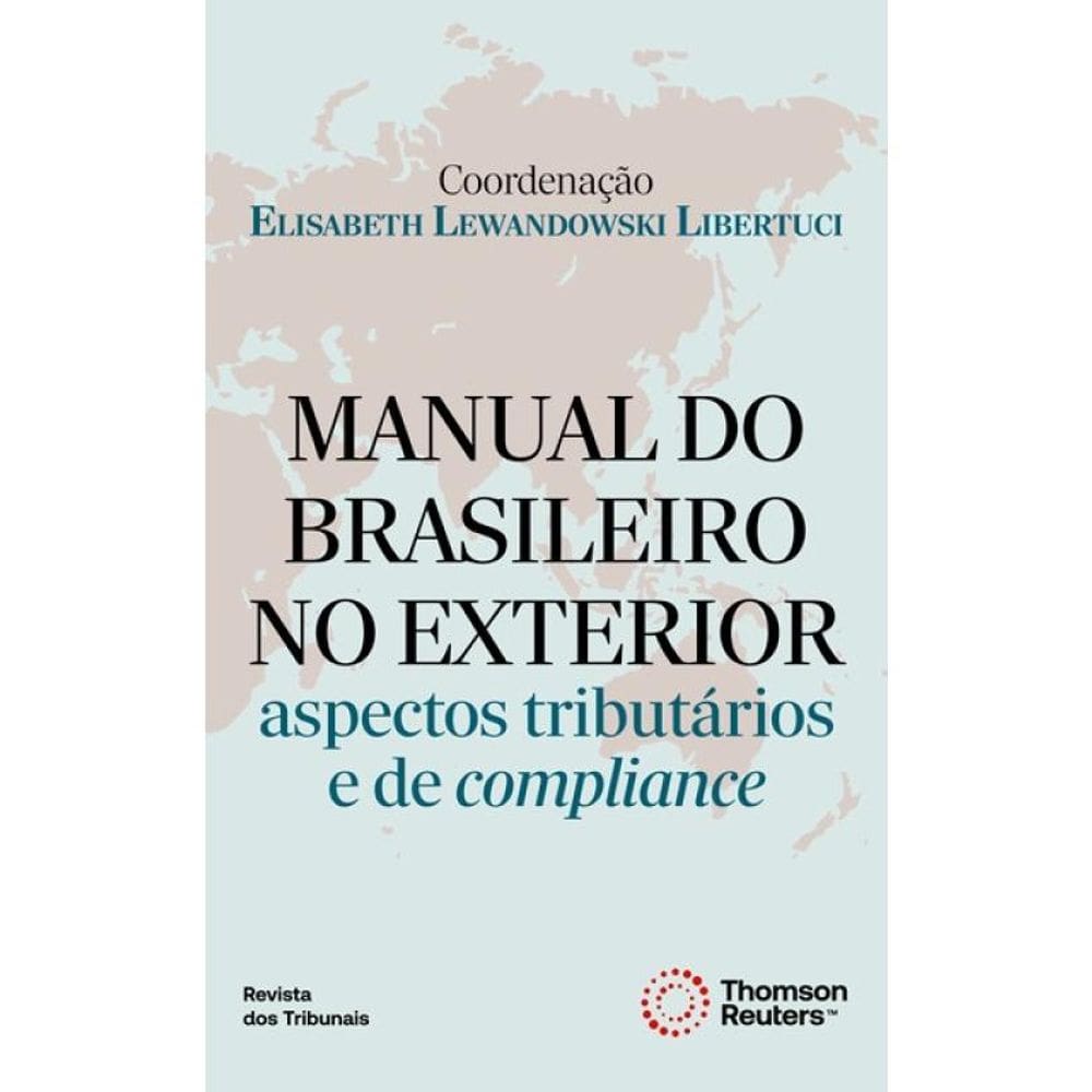 Manual Do Brasileiro No Exterior - 2024