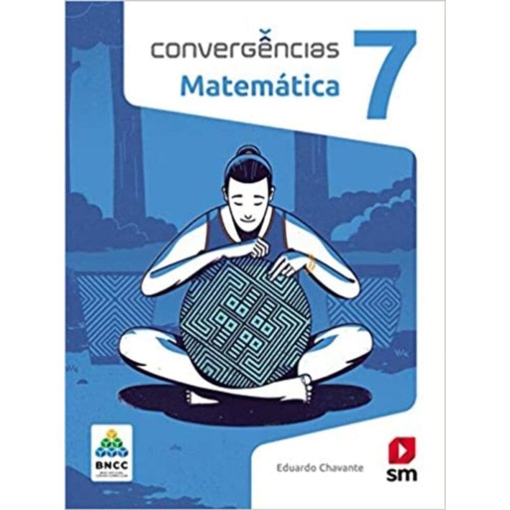 Convergencias Matematica 7  Ed 2019 - Bncc
