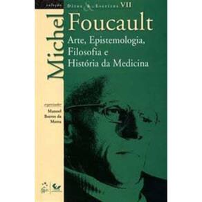Ditos e Escritos - Vol. Vii - Arte, Epistemologia,