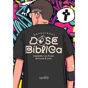 Devocional Dose Bíblica - Street - Inspirado nos Livros de Lucas & João