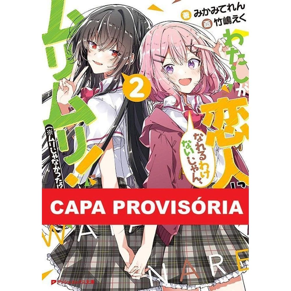 Um Amor Impossível! Ou Não... - Vol. 02