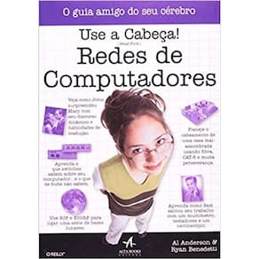 Use a Cabeça! Redes De Computadores