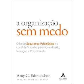 A organização sem medo