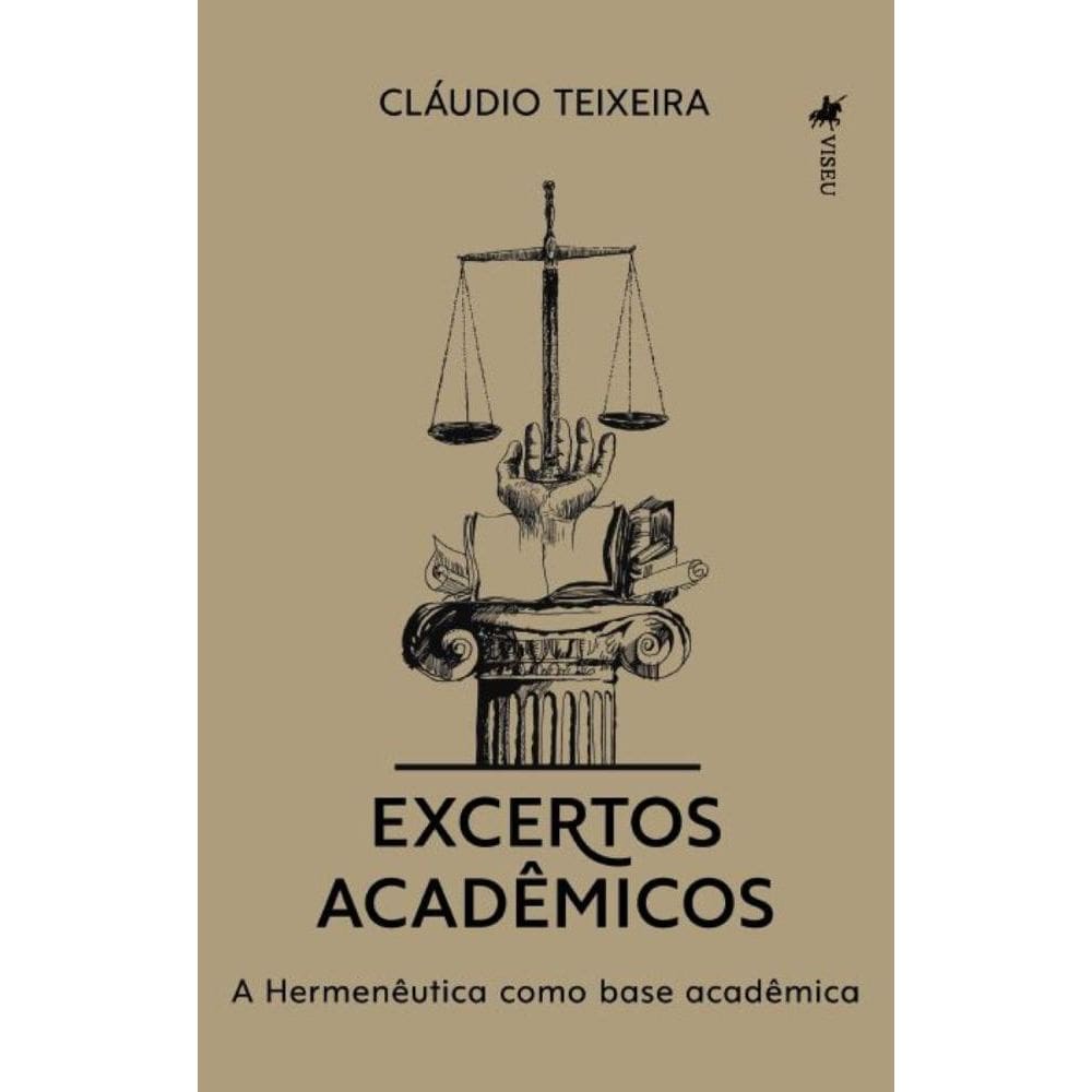 Excertos Acadêmicos: A Hermenêutica como base acadêmica