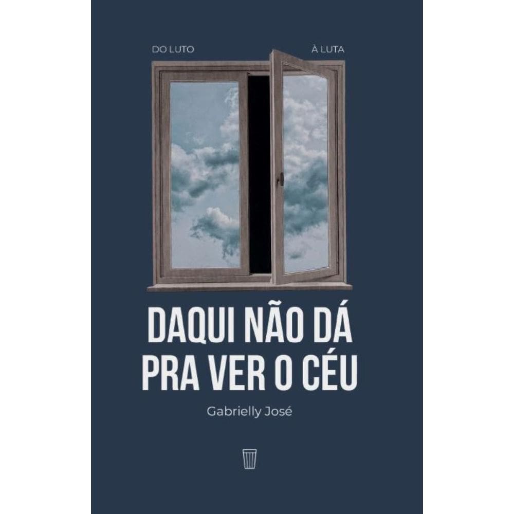 Daqui não dá pra ver o céu
