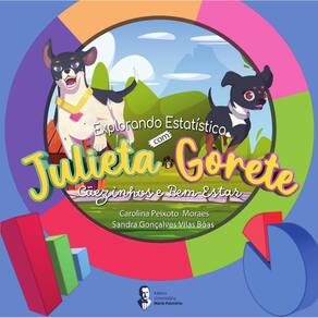 Explorando Estatística com Julieta e Gorete: Cãezinhos e BemEstar