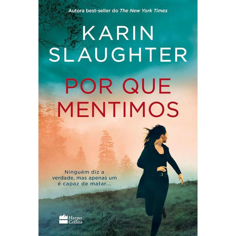 Por que mentimos ? Novo livro da série Will Trent