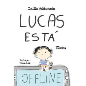 Lucas esta? offline
