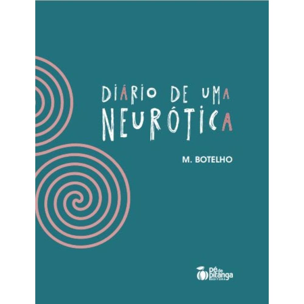 Diário de uma Neurótica