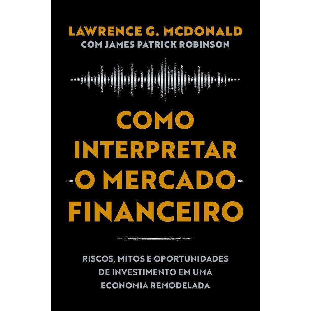 Como interpretar o mercado financeiro(1501)