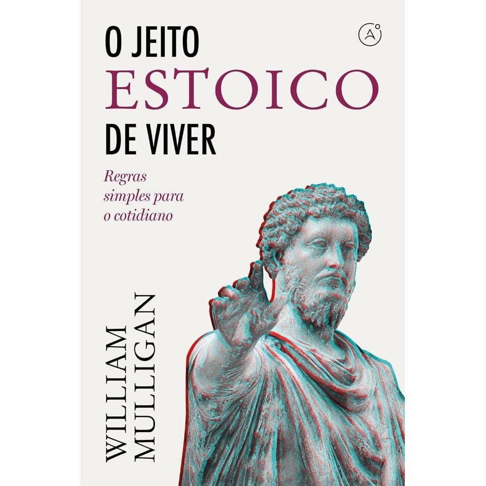 O jeito estoico de viver