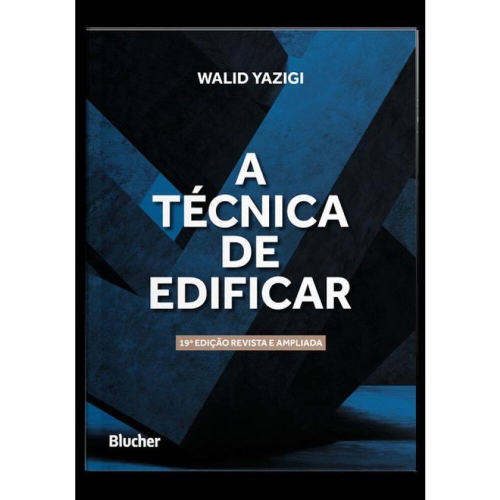 A Técnica De Edificar