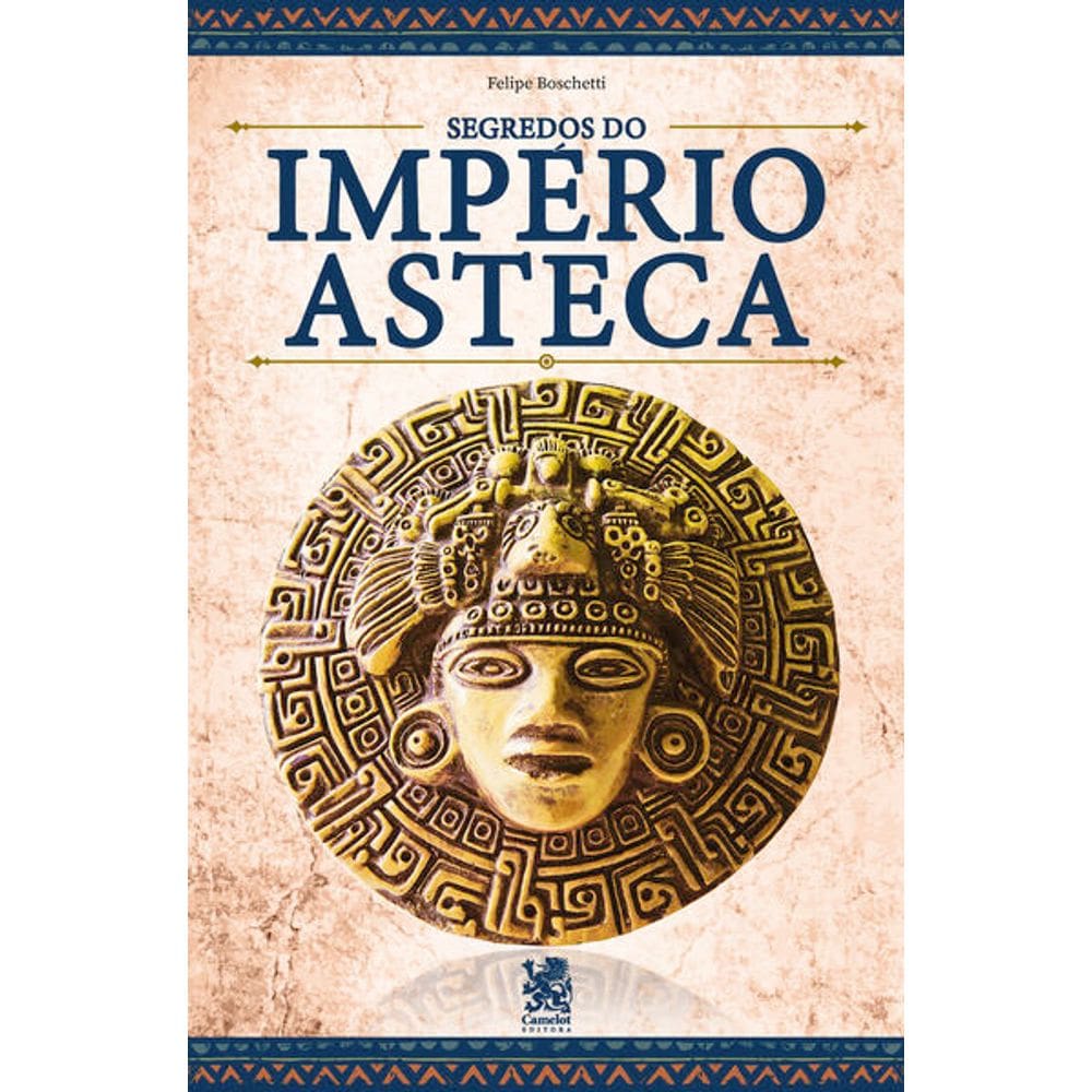 Livro Segredos da Civilizacao Asteca