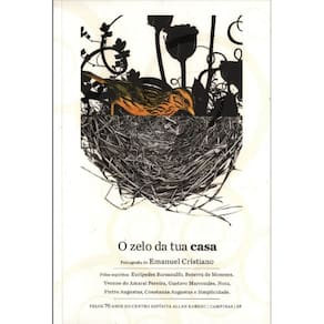 Zelo da Tua Casa, O
