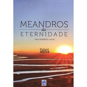 Meandros Da Eternidade