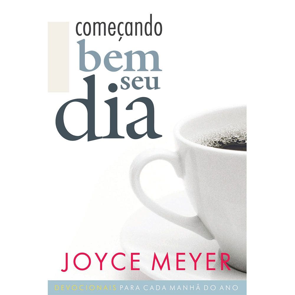 Começando Bem O Seu Dia