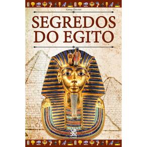 Livro os Segredos do Egito - Camelot Editora