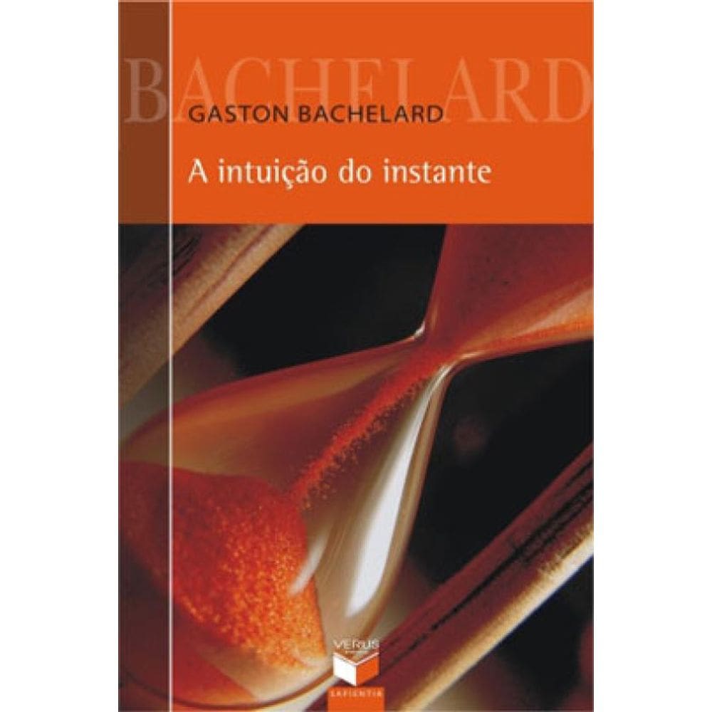Intuiçao Do Instante, A