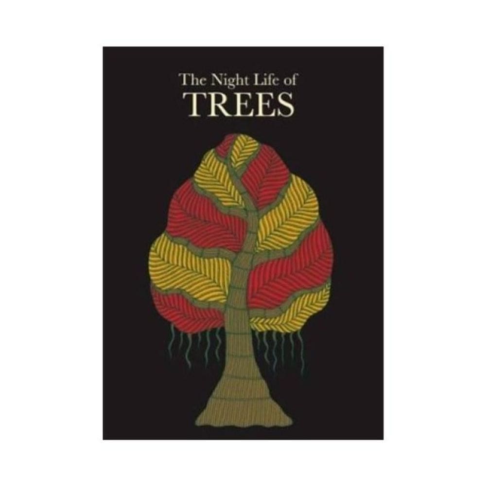 The Night Life Of Trees