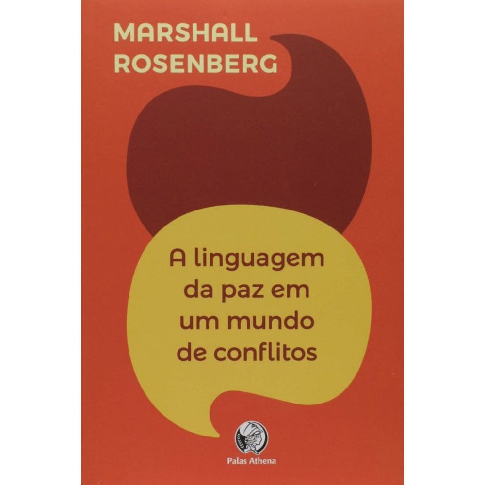 Linguagem Da Paz Em Um Mundo De Conflitos, A