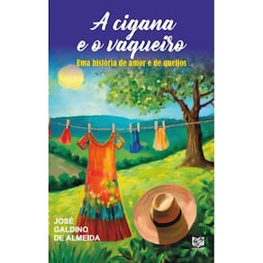 A cigana e o vaqueiro: Uma história de amor e de queijos