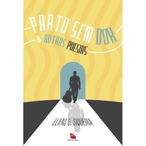 Parto sem dor e outras poesias