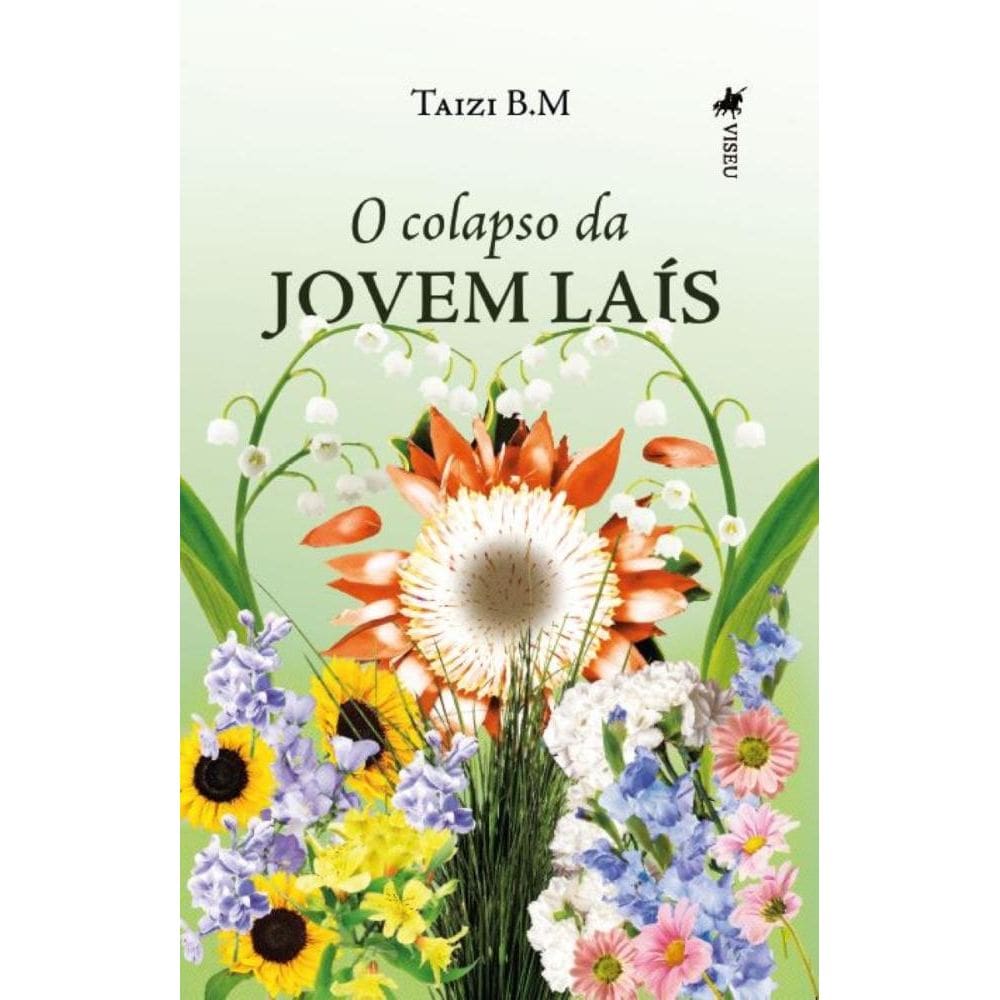 O Colapso da Jovem Laís