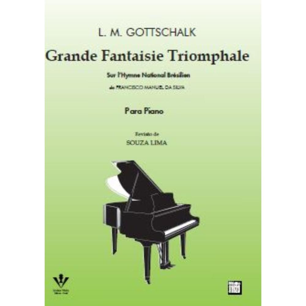 Grande Fantaisie Triomphale (Sur l`Hymne National Brésilien)
