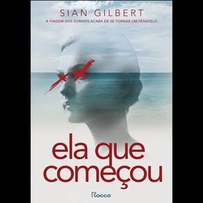 Ela que começou