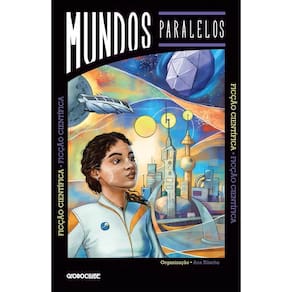 Mundos Paralelos - Ficção Científica