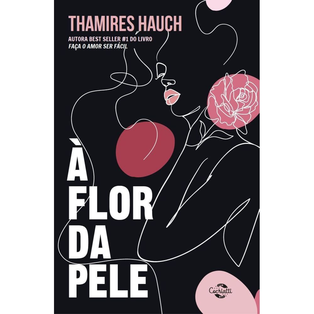À Flor da Pele