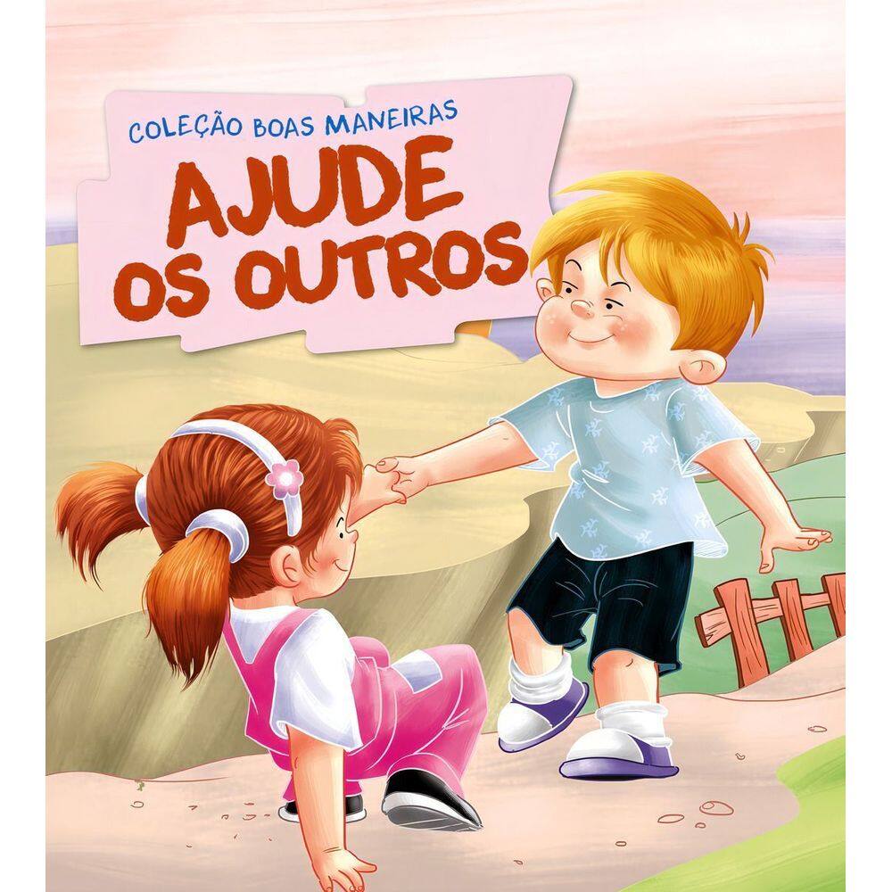 Coleção Boas Maneiras - Ajude os Outros