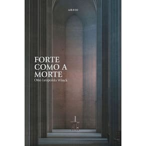 Forte Como a Morte