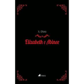 Elizabeth e Abinee